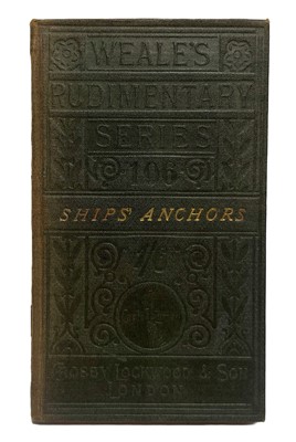 Lot 101 - `A TREATISE ON SHIPS' ANCHORS' BY GOERGE COTSELL, N.A.