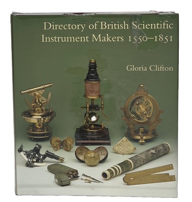 Lot 190 - 'DIRECTORY OF BRITISH SCIENTIFIC INSTRUMENT MAKERS, 1550-1851'