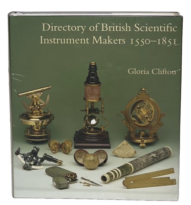 Lot 191 - 'DIRECTORY OF BRITISH SCIENTIFIC INSTRUMENT MAKERS, 1550-1851'